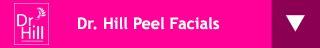 Beauty Girl Dr. Hill Peel Facials